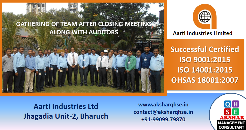 Successful Completion of IMS - Aarti Industries Ltd @ Jhagadia