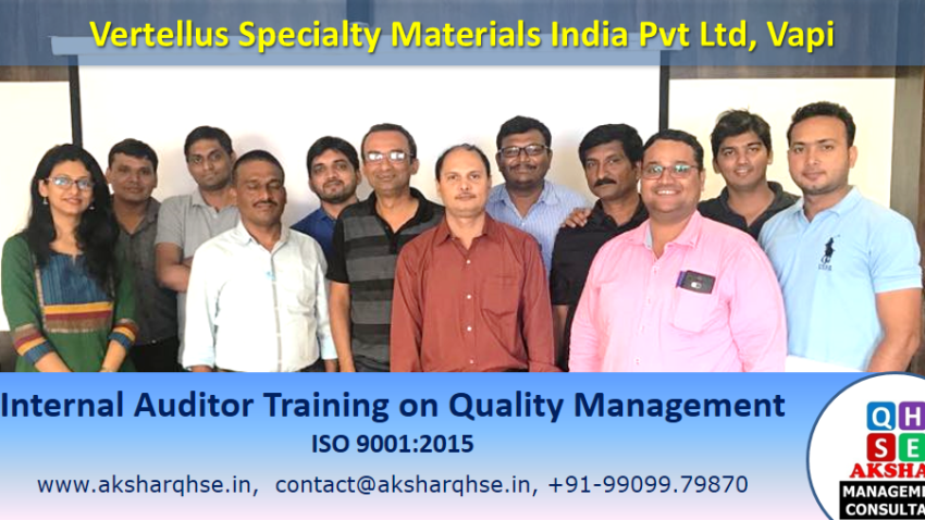 Vertellus Speciality Chemical India Pvt. Ltd. Internal Auditor Training ISO 9001:2015
