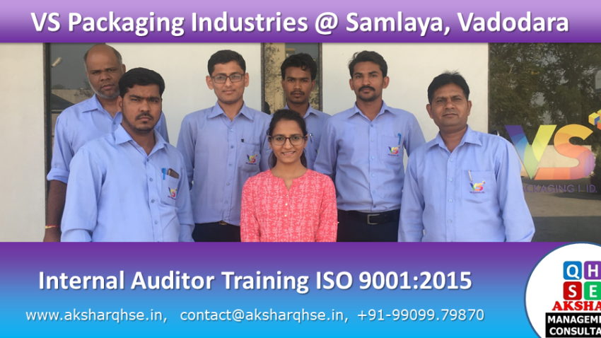 VS Packaging Industries Internal Auditor Training ISO 9001:2015