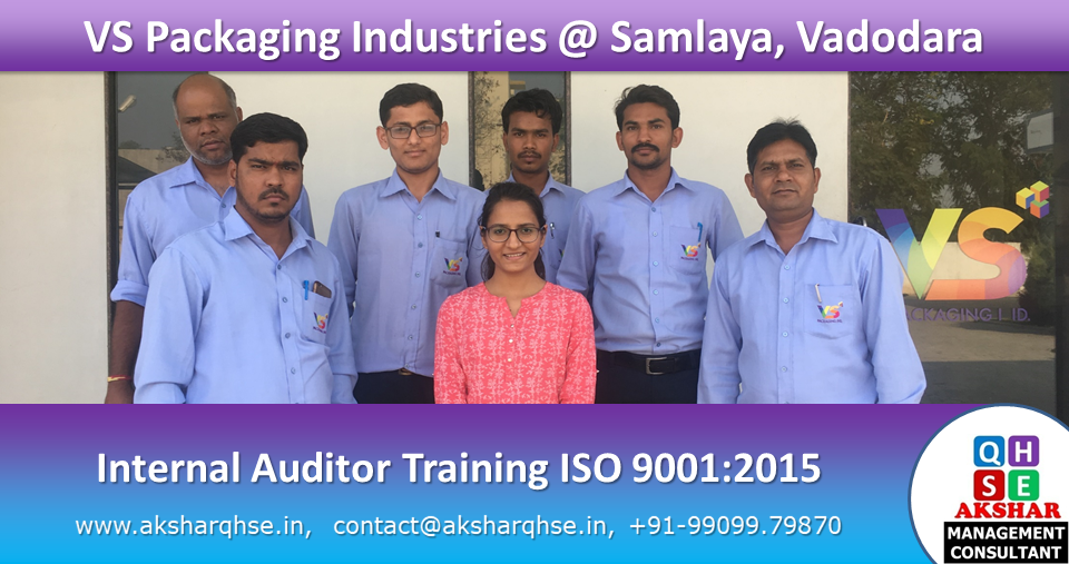 VS Packaging Industries Internal Auditor Training ISO 9001:2015