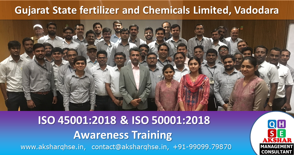 Awareness Training on ISO 45001:2018 and ISO 50001:2018 @ GSFC, Vadodara