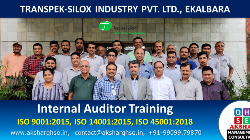 Internal Auditor Training on ISO 9001:2015, ISO 14001:2015, ISO 45001:2015 @ Transpek-Silox Industry Private Limited, Ekalbara