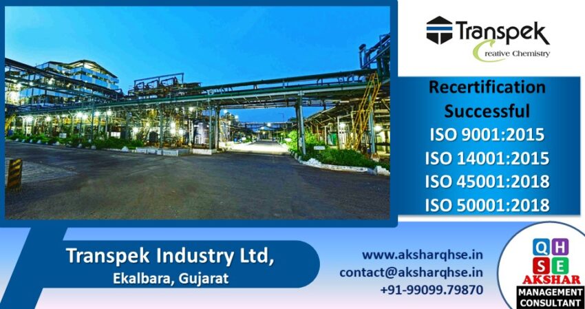 Successful Recertification @ Transpek Industry Ekalbara, Gujarat