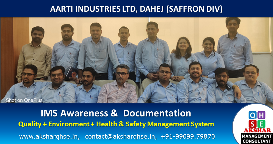 IMS Documentation & Awareness Training @ Aarti Industries Ltd, Dahej – Saffron Division