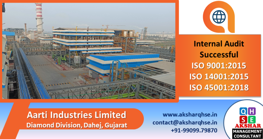 IMS Third Party Audit @ Aarti Industries Limited, Dahej (Diamond Division)