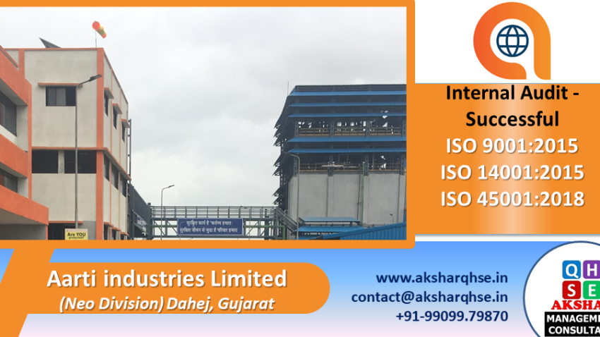 Out Sourced IMS Audit @ Aarti Industries Limited, Dahej (Neo-Division)