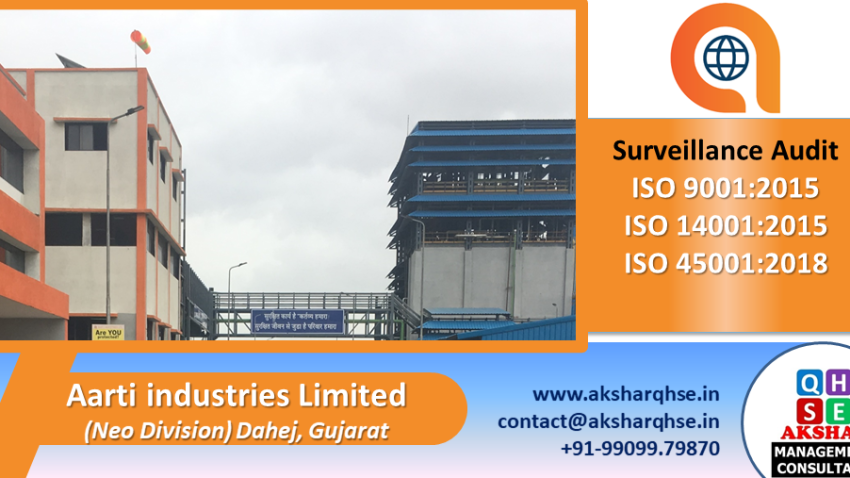 Surveillance Audit Completion @ Aarti Industries Limited, Dahej (Neo Division).