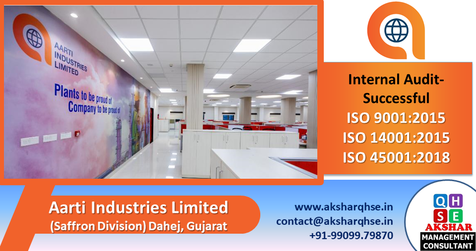 IMS Internal Audit @ Aarti Industries Limited, Dahej (Saffron Division)