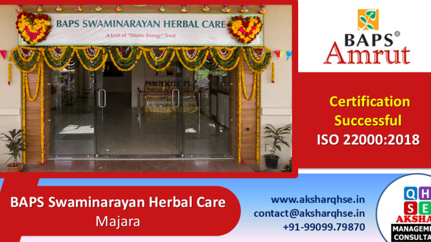 BAPS Swaminarayan Herbal Care successful Certified for ISO 22000:2018