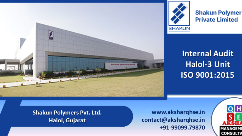 Quality System Internal Audit at Shakun Polymers, Halol